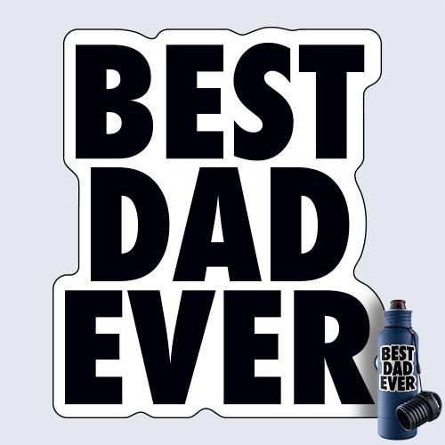 Best Dad Ever Decal 